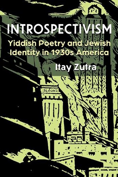 Introspectivism, Itay Zutra - Gebonden - 9780815612254