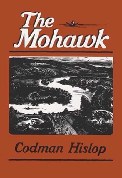 The Mohawk, Codman Hislop - Paperback - 9780815624721
