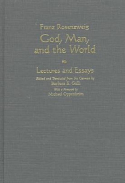 God, Man, and the World, Franz Rosenzweig - Gebonden - 9780815627883