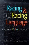 Racing and (E)Racing Language | Goldner, Ellen J. ; Henderson-Holmes, Safiya | 
