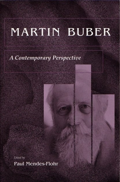 Martin Buber, Paul Mendes-Flohr - Paperback - 9780815629375
