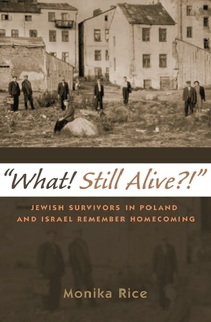 What! Still Alive?!, Monika Rice - Paperback - 9780815635390