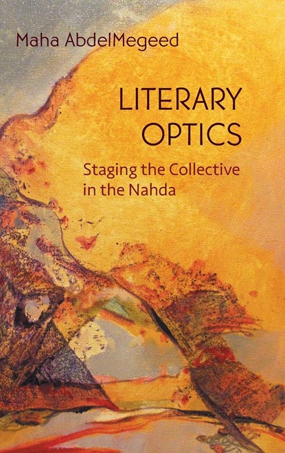 Literary Optics, Maha AbdelMegeed - Gebonden - 9780815638278