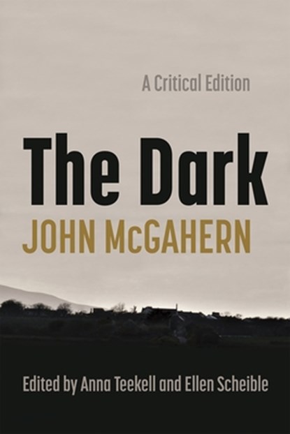 The Dark, John McGahern - Paperback - 9780815638612