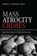 Mass Atrocity Crimes, Robert I. Rotberg - Paperback - 9780815704713