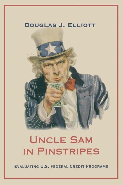 Uncle Sam in Pinstripes, Douglas J. Elliott - Paperback - 9780815721390