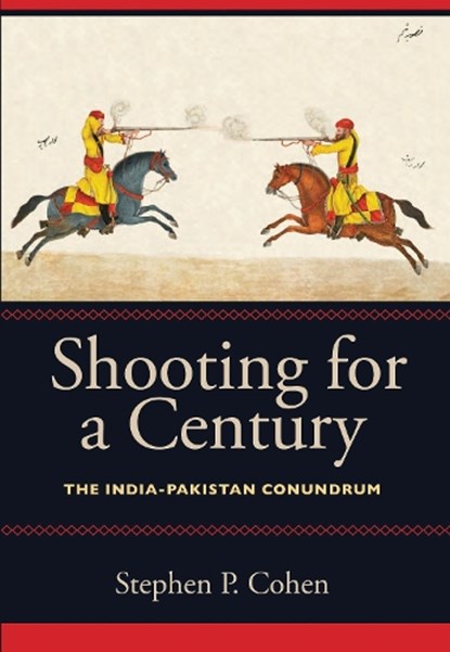Shooting for a Century, Stephen P. Cohen - Paperback - 9780815734055