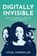 Digitally Invisible, Nicol Turner Lee - Gebonden - 9780815738985