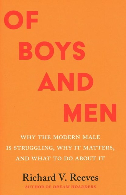 Of Boys and Men, Richard Reeves - Gebonden - 9780815739876