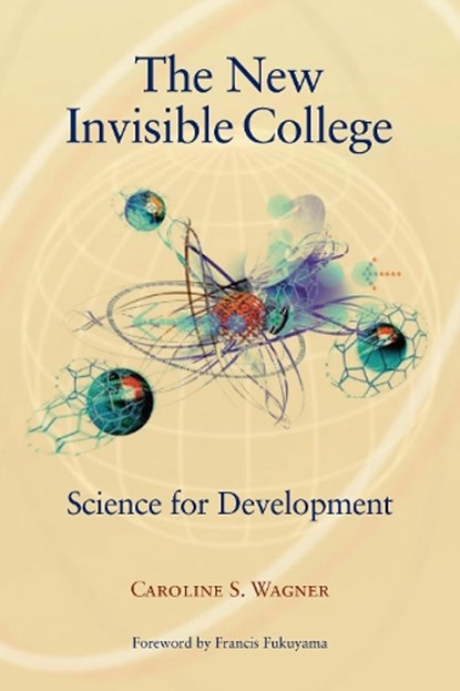 The New Invisible College, Caroline S. Wagner - Paperback - 9780815792130
