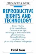 Reproductive Rights and Technology | Rachel Kranz | 