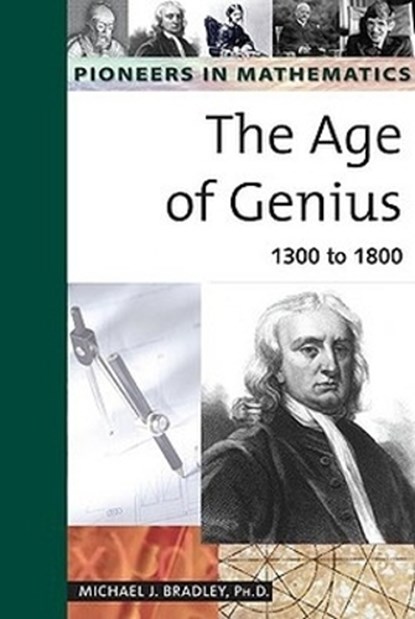 The Age of Genius, BRADLEY,  Michael J. - Gebonden - 9780816054244