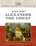 Empire of Alexander the Great | Debra Skelton ; Pamela Dell | 