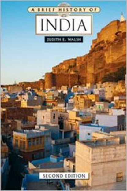 A Brief History of India (Brief History of... (Checkmark Books)), Walsh - Paperback - 9780816083626