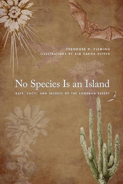 No Species Is an Island, Theodore H. Fleming - Paperback - 9780816535897