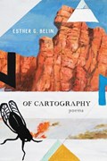 Of Cartography | Esther G. Belin | 