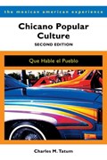 Chicano Popular Culture | Charles M. Tatum | 