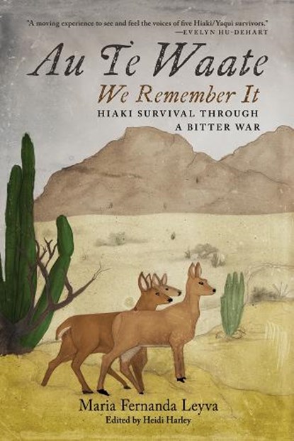 Au Te Waate / We Remember It, Maria Fernanda Leyva - Paperback - 9780816543557