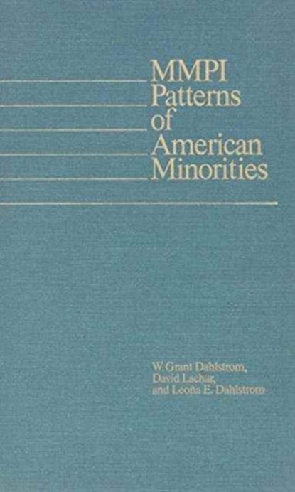 Mmpi Patterns Of American Minorities, Leona Dahlstrom ; David Lachar ; Leona E. Dahlstrom - Gebonden - 9780816615308