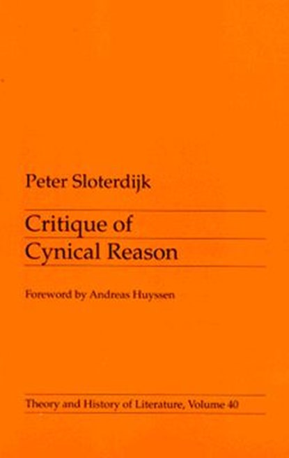 Critique of Cynical Reason, Peter Sloterdijk - Paperback - 9780816615865