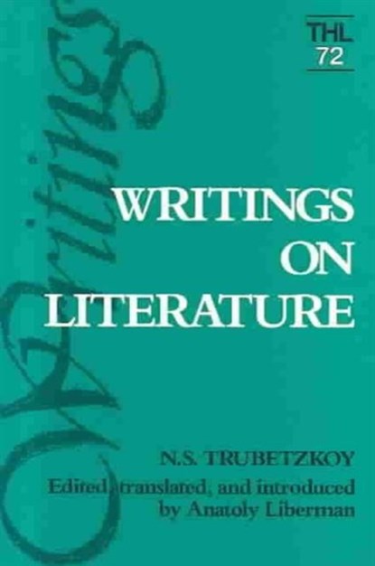 Writings On Literature, N.S. Trubetzkoy - Paperback - 9780816617937