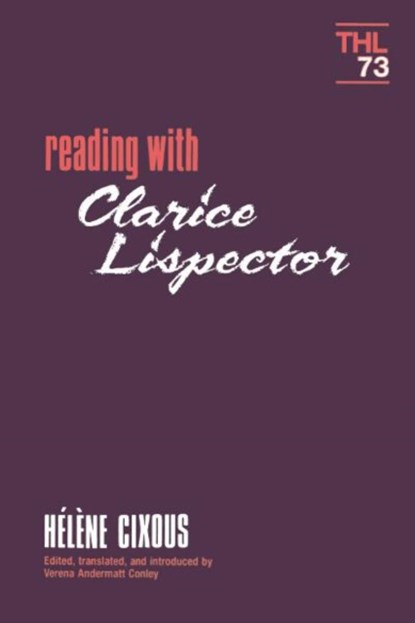 Reading With Clarice Lispector, Helene Cixous - Paperback - 9780816618293