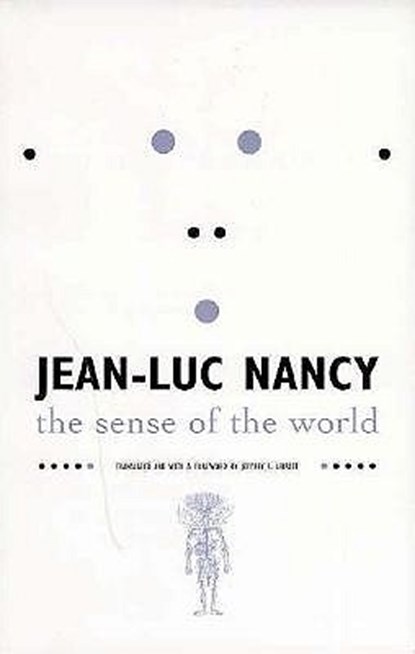The Sense of the World, Jean-Luc Nancy - Paperback - 9780816626113