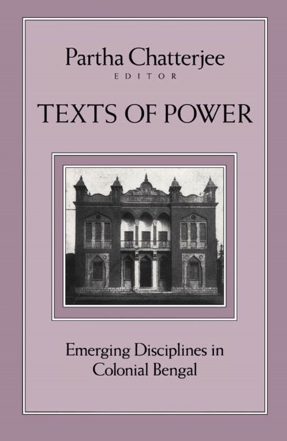 Texts Of Power, Partha Chatterjee - Paperback - 9780816626878