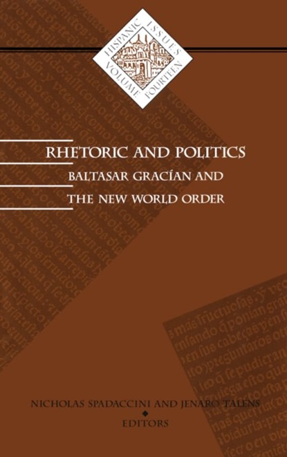 Rhetoric And Politics, Nicholas Spadaccini - Paperback - 9780816629114