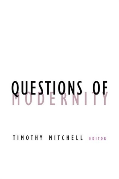 Questions Of Modernity, Timothy Mitchell - Gebonden - 9780816631339