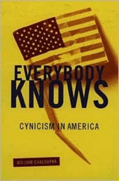 Everybody Knows, William Chaloupka - Paperback - 9780816633111
