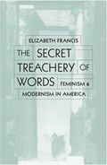 Secret Treachery Of Words | Elizabeth Francis | 