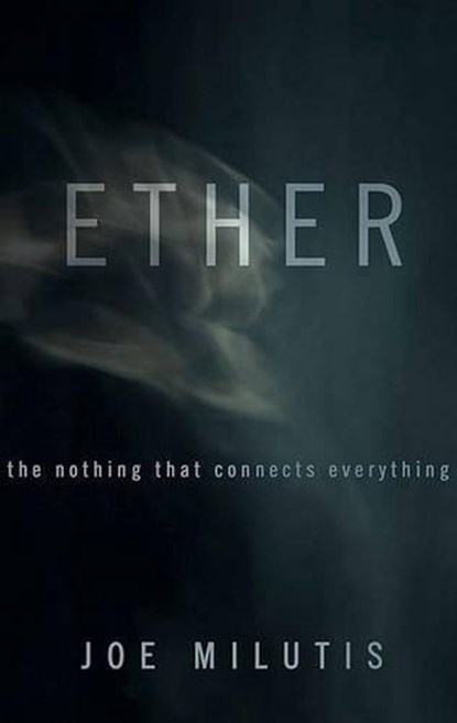 Ether, Joe Milutis - Gebonden - 9780816646449