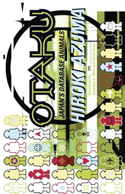 Otaku, AZUMA,  Hiroki - Paperback - 9780816653522