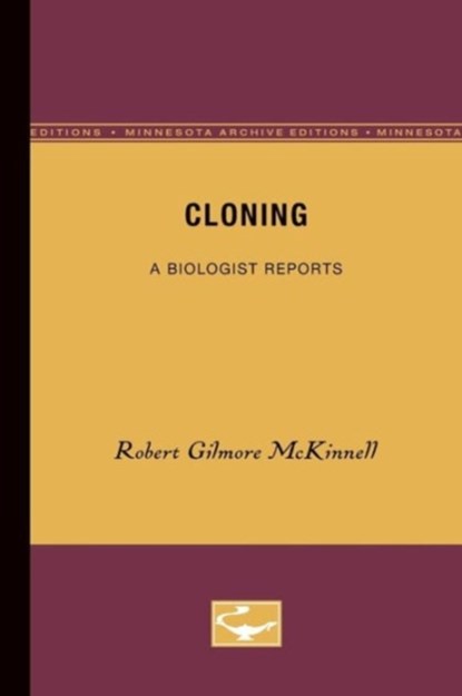 Cloning, Robert Gilmore McKinnell - Paperback - 9780816658268