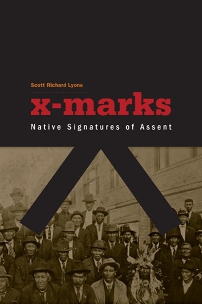 X-Marks, Scott Richard Lyons - Paperback - 9780816666775