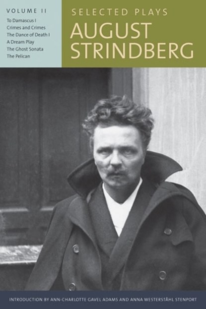 Selected Plays, Volume II, August Strindberg - Paperback - 9780816679744