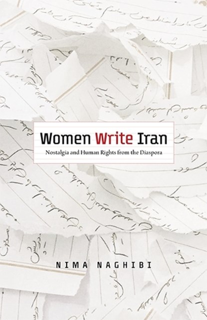 Women Write Iran, Nima Naghibi - Gebonden - 9780816683826