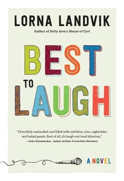 Best to Laugh, Lorna Landvik - Paperback - 9780816698974