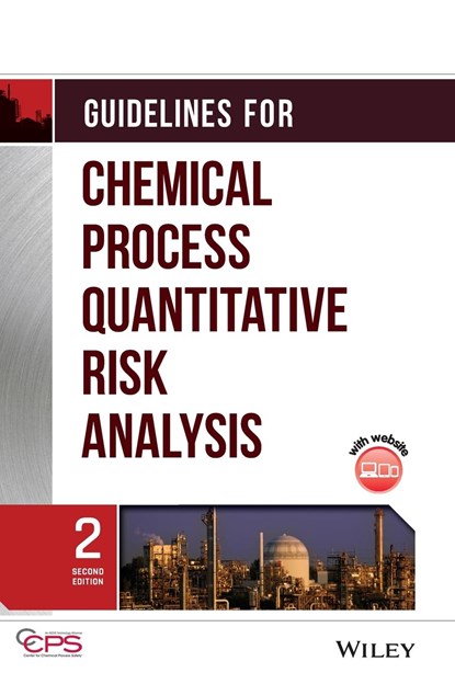 Guidelines for Chemical Process Quantitative Risk Analysis, CCPS (Center for Chemical Process Safety) - Gebonden - 9780816907205