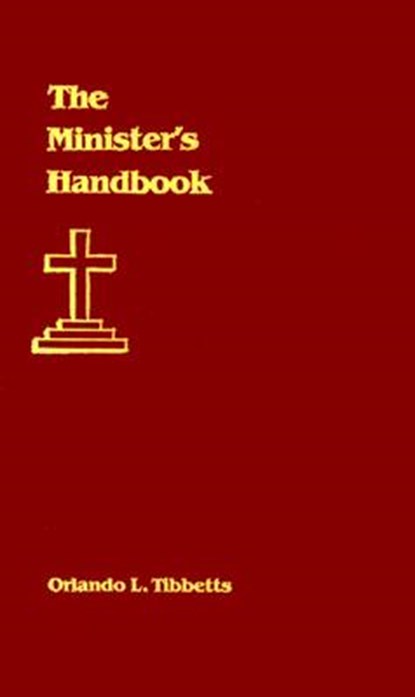 The Minister's Handbook, Orlando L. Tibbetts - Gebonden - 9780817010881