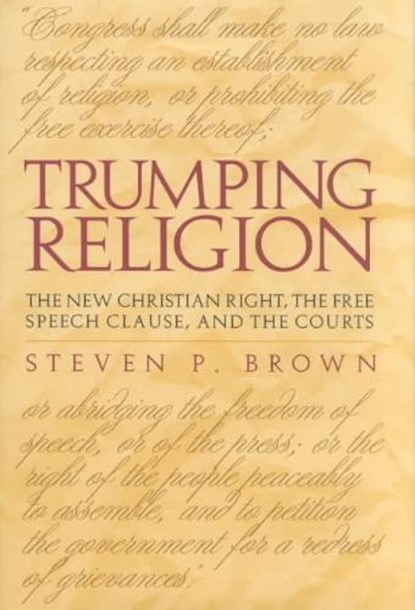 Trumping Religion, BROWN,  Steven P. - Gebonden - 9780817311780