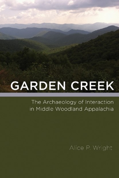 Garden Creek, Alice P. Wright - Gebonden - 9780817320409