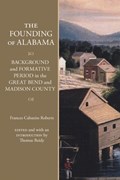 The Founding of Alabama | Frances Cabaniss Roberts | 