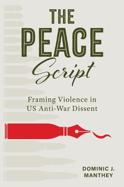 The Peace Script, Dominic J. Manthey - Gebonden - 9780817322465