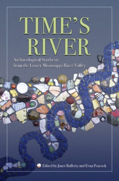 Time's River, Robert C. Dunnell - Paperback - 9780817354893