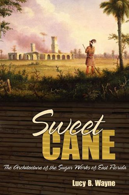 Sweet Cane, WAYNE,  Lucy B. - Paperback - 9780817355920