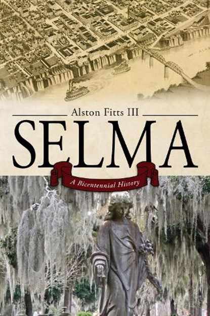 Selma, Alston Fitts - Paperback - 9780817360214