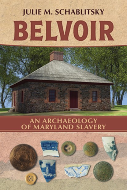 Belvoir, Julie M. Schablitsky - Paperback - 9780817362225