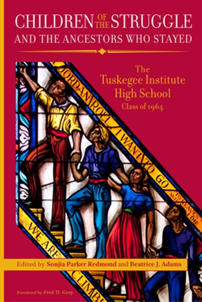 Children of the Struggle and the Ancestors Who Stayed, Sonjia Parker Redmond ; Beatrice J. Adams - Paperback - 9780817362324
